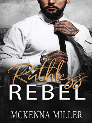cover image of Ruthless Rebel